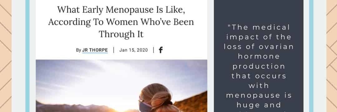 What Early Menopause Is Like, According To Women Who’ve Been Through It